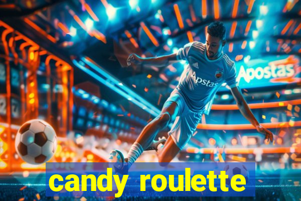 candy roulette